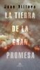 Book cover for "La tierra de la gran promesa"