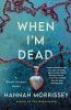 Book cover for "When I'm dead".