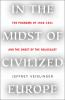 Book cover for "In the midst of civilized Europe"