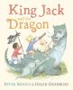 Book cover for "King Jack and the dragon"