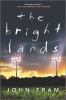 Book cover for "The Bright Lands"