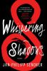 Book cover for "Whispering shadows".