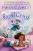 Book cover for "Royal crush".