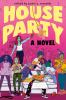 Book cover for "House party"