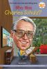 Book cover for "Who was Charles Schulz?".