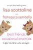 Book cover for "Best friends, occasional enemies"