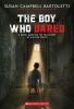 Book cover for "The boy who dared"