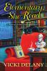 Book cover for "Elementary, she read".