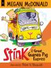 Book cover for "Stink and the great Guinea Pig Express".