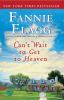 Book cover for "Can't wait to get to heaven"