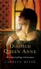 Book cover for "Doomed Queen Anne".