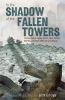 Book cover for "In the shadow of the fallen towers"