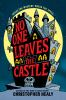 Book cover for "No one leaves the castle"