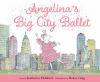 Book cover for "Angelina's big city ballet".