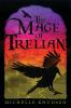 Book cover for "Mage of Trelian".