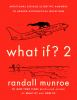 Book cover for "What if? 2"