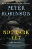 Book cover for "Not dark yet".