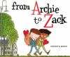 Book cover for "From Archie to Zack"