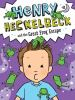 Book cover for "Henry Heckelbeck and the great frog escape".