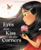 Book cover for "Eyes that kiss in the corners"