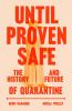 Book cover for "Until proven safe"