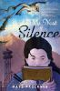 Book cover for "My nest of silence"