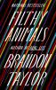 Book cover for "Filthy animals"