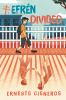 Book cover for "Efrén divided"