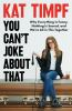Book cover for "You can't joke about that"