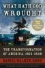 Book cover for "What hath God wrought"