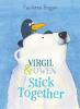 Book cover for "Virgil & Owen stick together".