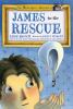 Book cover for "James to the rescue".