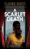 Book cover for "A scarlet death".