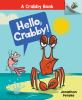 Book cover for "Hello, Crabby!".