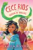 Book cover for "Cece Rios and the queen of Brujas".