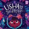 Book cover for "Usha and the Big Digger".