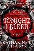 Book cover for "Tonight, I bleed".