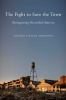 Book cover for "The fight to save the town".