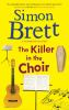 Book cover for "The killer in the choir".