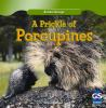 Book cover for "A prickle of porcupines".