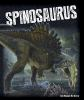 Book cover for "Spinosaurus".