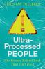 Book cover for "Ultra-processed people"