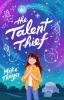 Book cover for "The talent thief"