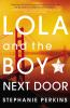 Book cover for "Lola and the boy next door"
