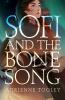Book cover for "Sofi and the bone song"