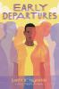 Book cover for "Early departures"