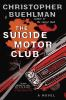 Book cover for "The suicide motor club"