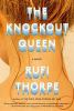 Book cover for "The knockout queen"