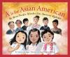 Book cover for "A is for Asian American"