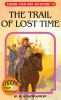 Book cover for "The trail of lost time".